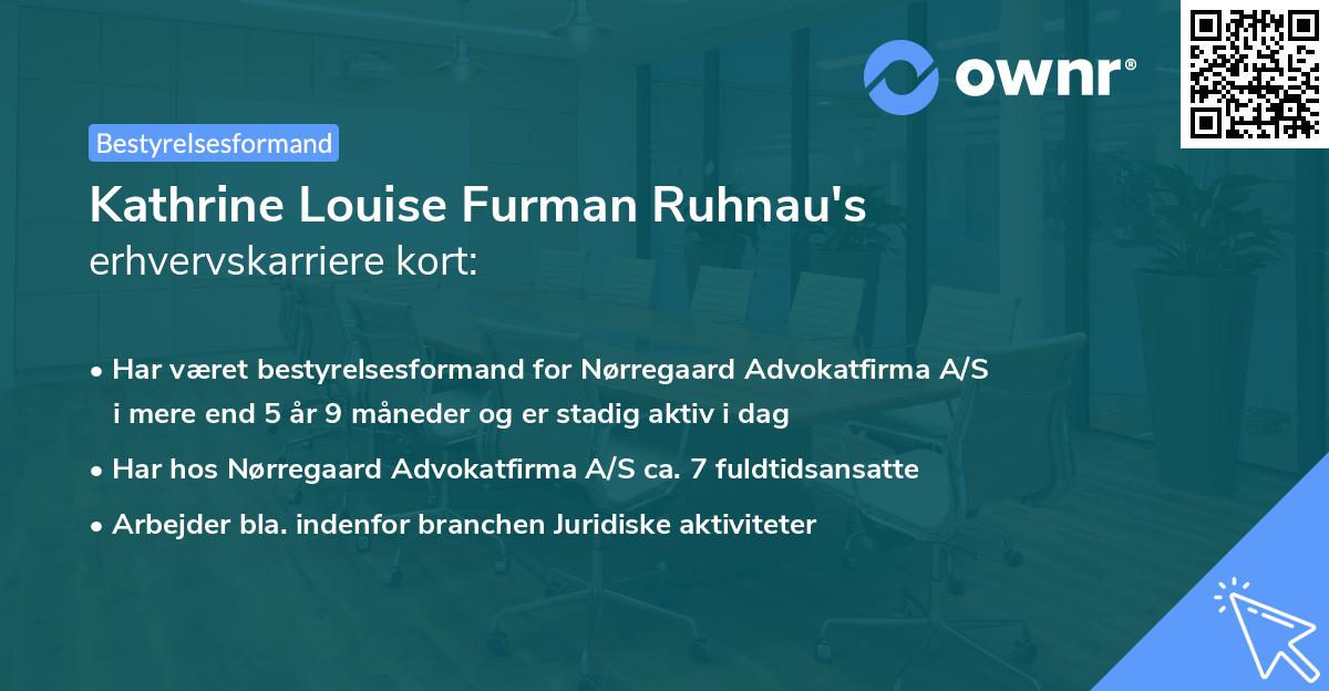 Kathrine Louise Furman Ruhnau's erhvervskarriere kort