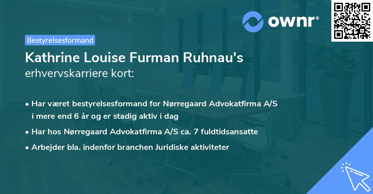 Kathrine Louise Furman Ruhnau's erhvervskarriere kort