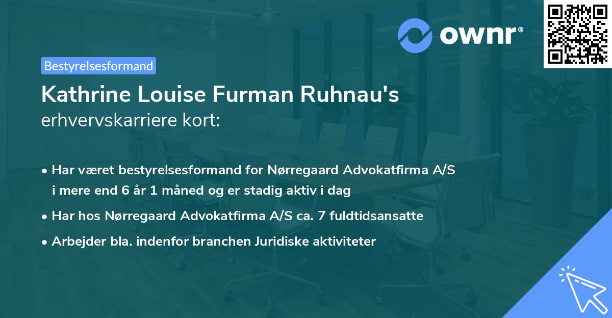 Kathrine Louise Furman Ruhnau's erhvervskarriere kort