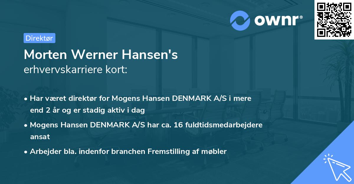 Morten Werner Hansen's erhvervskarriere kort
