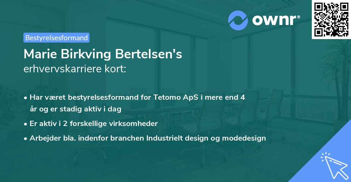 Marie Birkving Bertelsen's erhvervskarriere kort