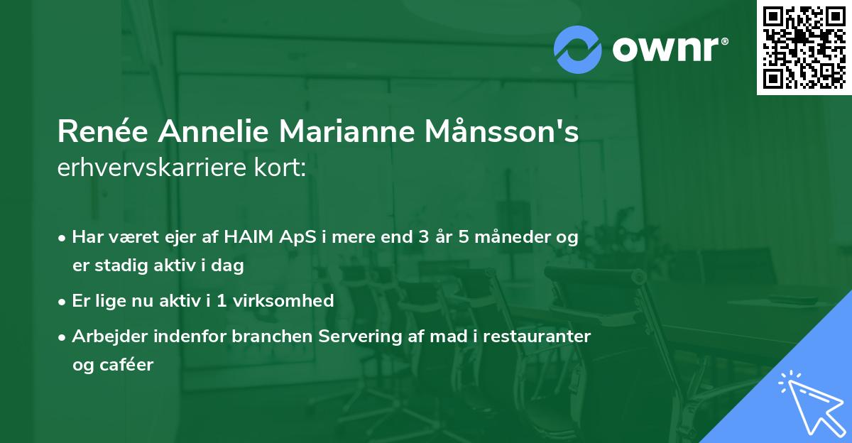 Renée Annelie Marianne Månsson's erhvervskarriere kort