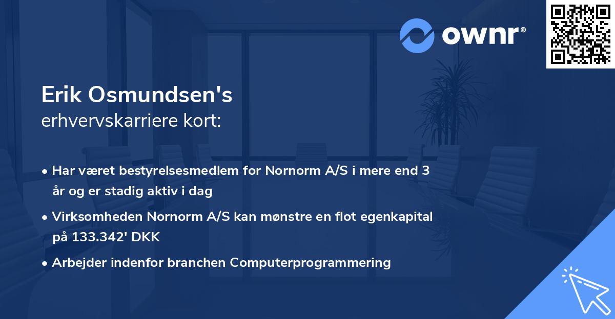 Erik Osmundsen's erhvervskarriere kort