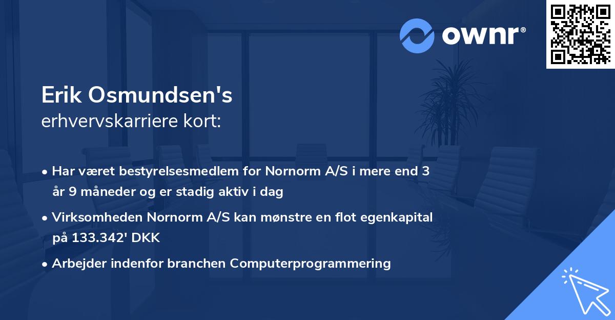 Erik Osmundsen's erhvervskarriere kort