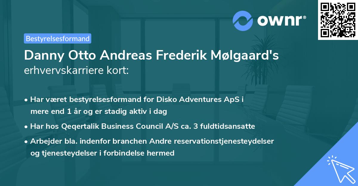 Danny Otto Andreas Frederik Mølgaard's erhvervskarriere kort