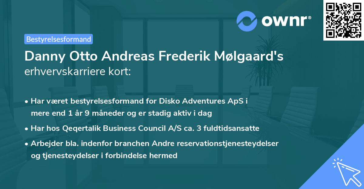 Danny Otto Andreas Frederik Mølgaard's erhvervskarriere kort