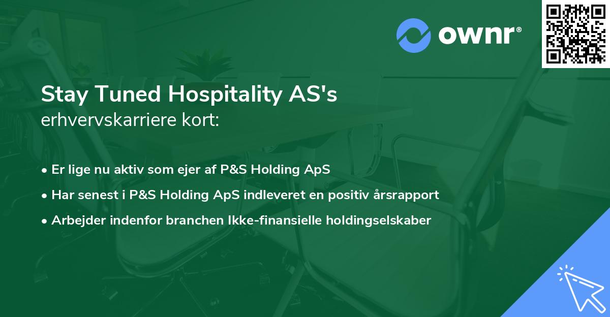 Stay Tuned Hospitality AS's erhvervskarriere kort