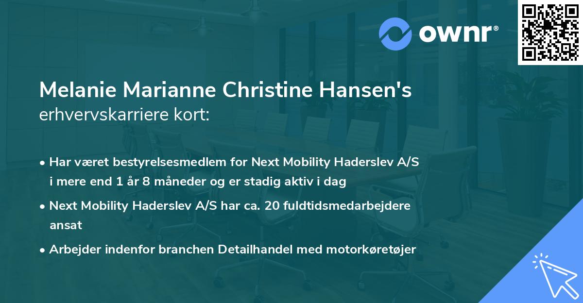 Melanie Marianne Christine Hansen's erhvervskarriere kort