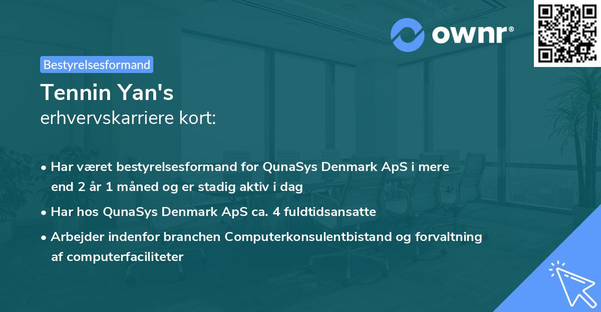 Tennin Yan's erhvervskarriere kort