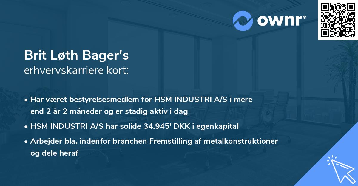 Brit Løth Bager's erhvervskarriere kort