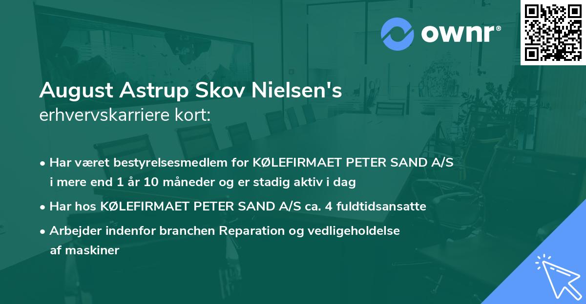August Astrup Skov Nielsen's erhvervskarriere kort