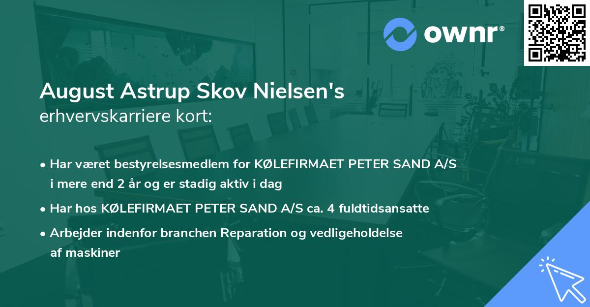 August Astrup Skov Nielsen's erhvervskarriere kort