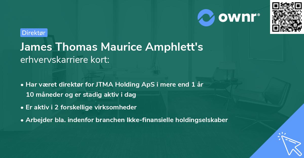 James Thomas Maurice Amphlett's erhvervskarriere kort