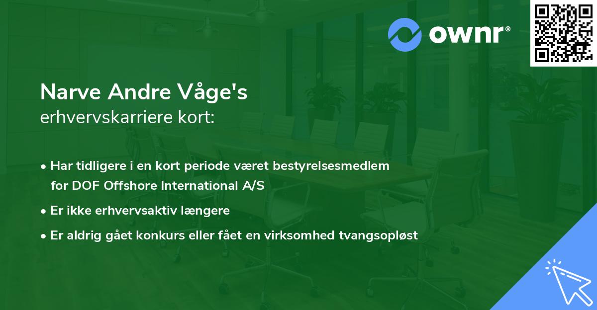 Narve Andre Våge's erhvervskarriere kort