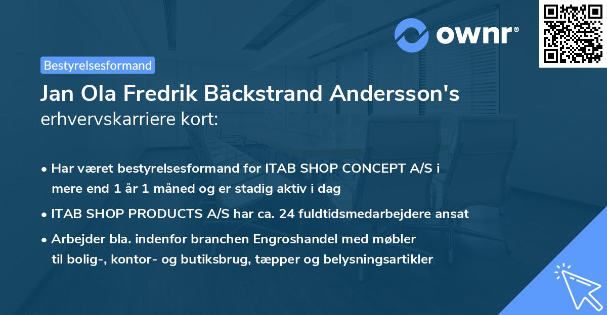 Jan Ola Fredrik Bäckstrand Andersson's erhvervskarriere kort