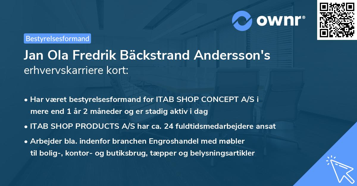 Jan Ola Fredrik Bäckstrand Andersson's erhvervskarriere kort
