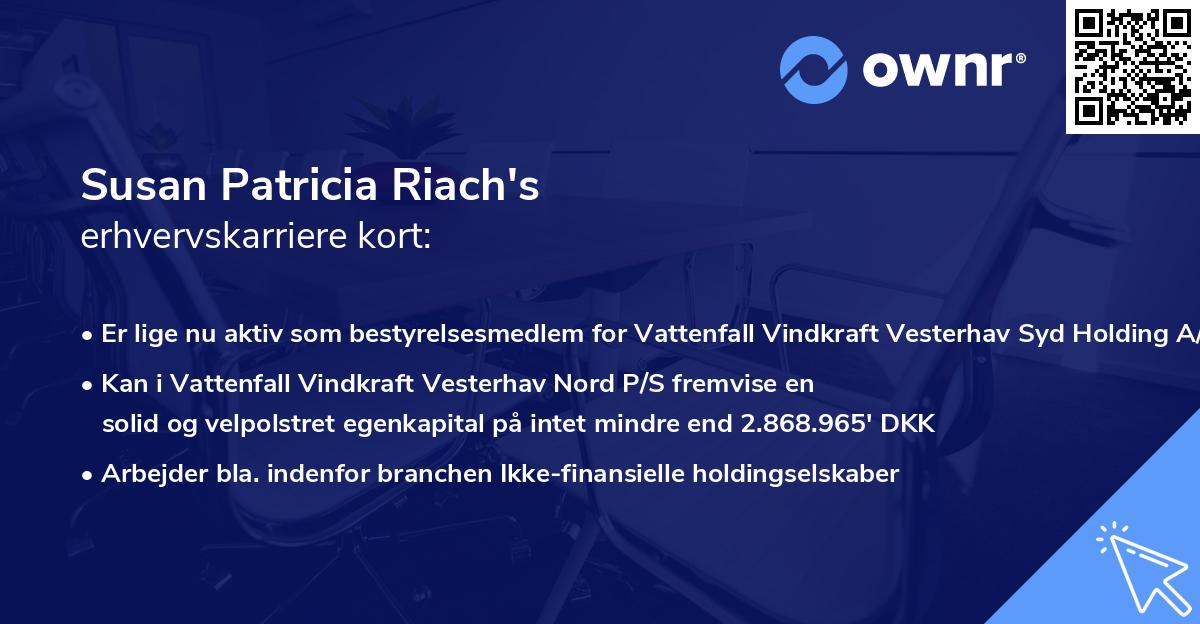 Susan Patricia Riach's erhvervskarriere kort