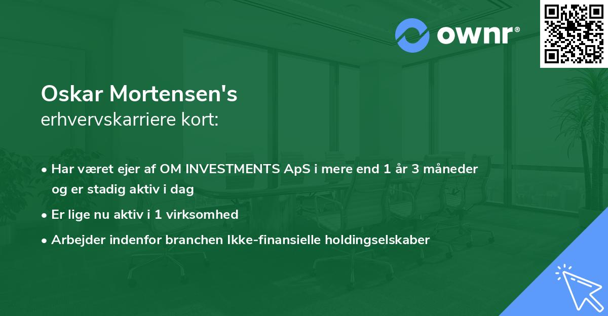 Oskar Mortensen's erhvervskarriere kort