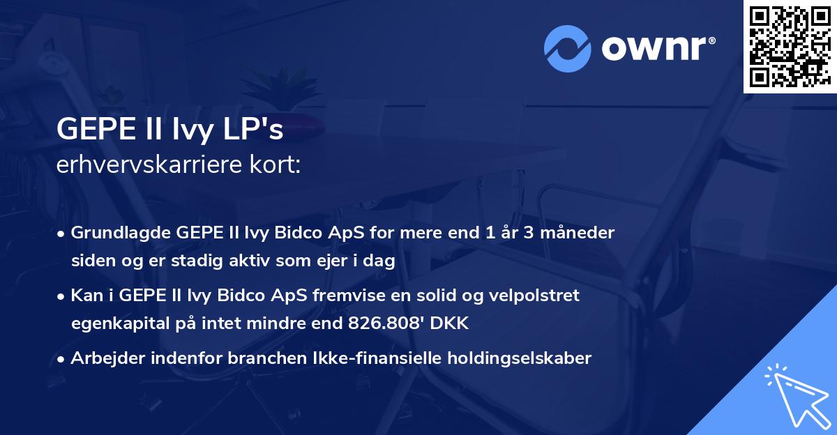 GEPE II Ivy LP's erhvervskarriere kort