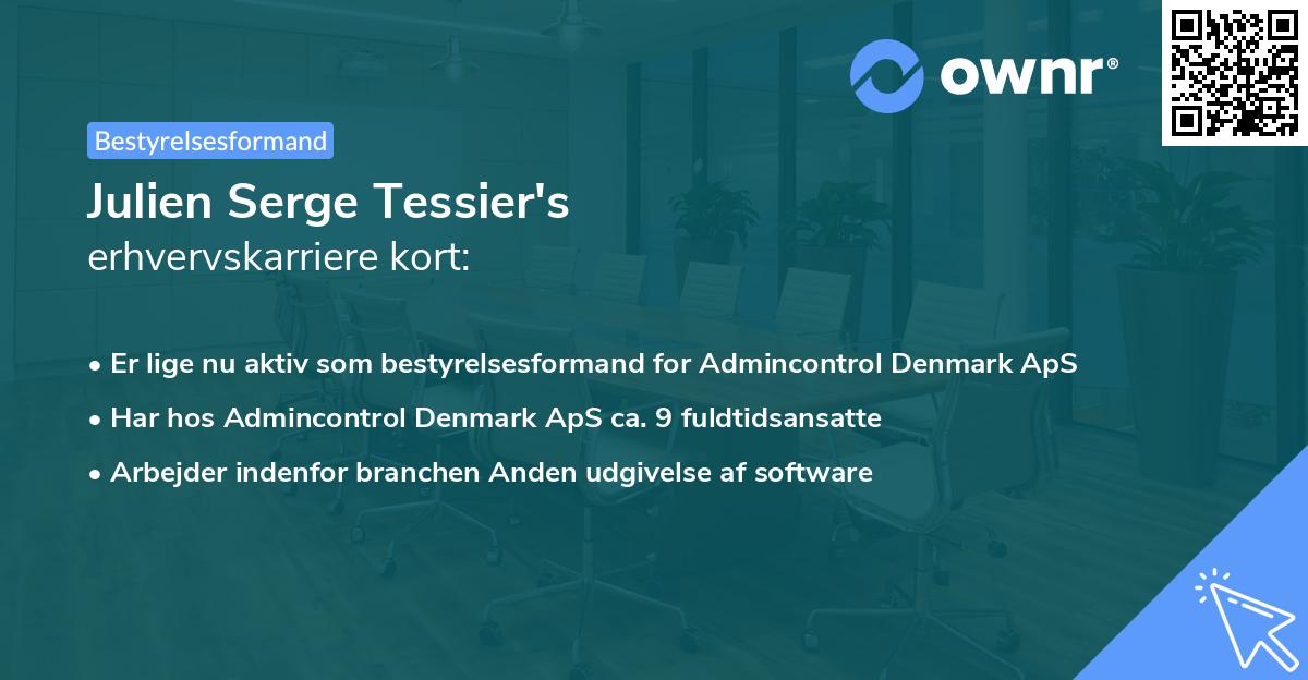 Julien Serge Tessier's erhvervskarriere kort