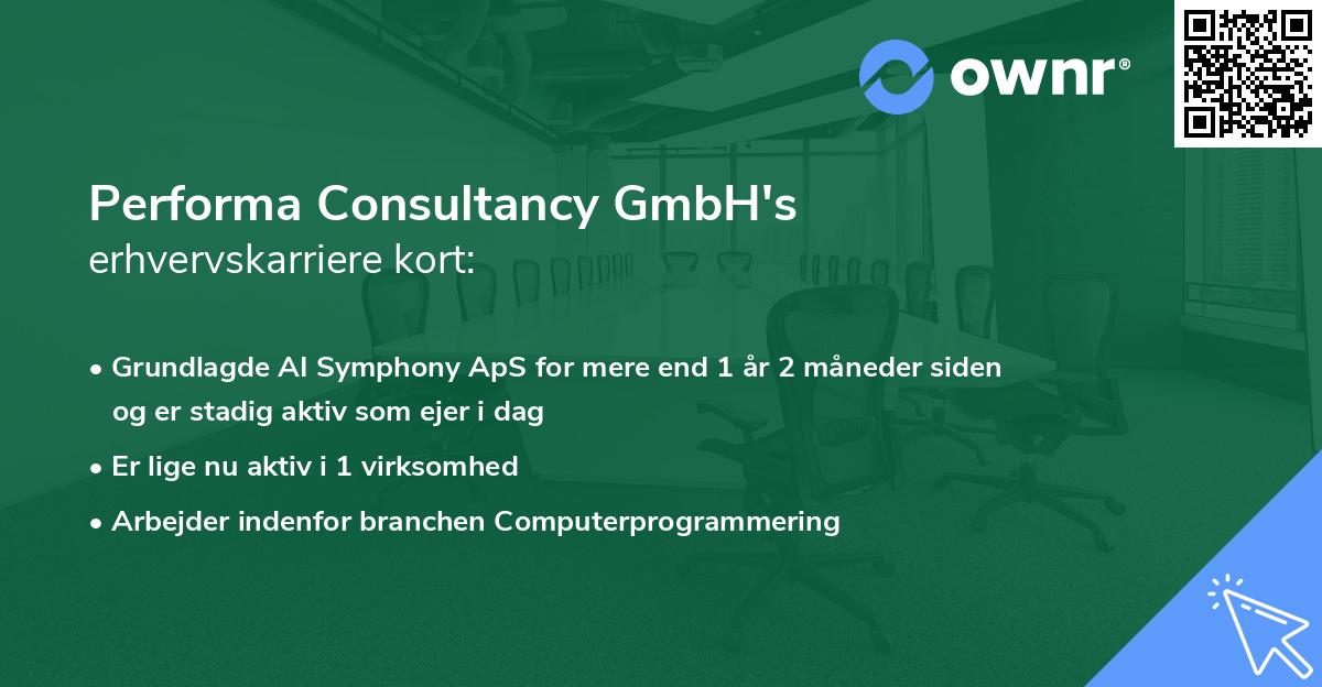 Performa Consultancy GmbH's erhvervskarriere kort