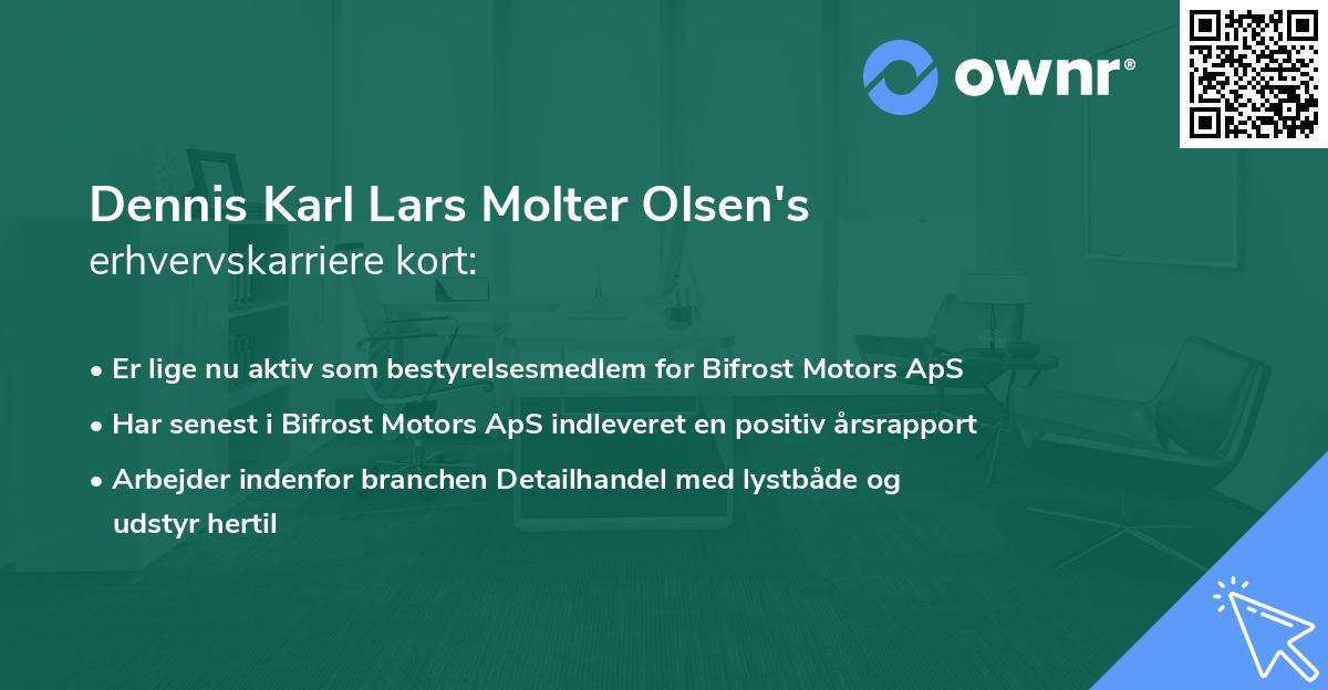 Dennis Karl Lars Molter Olsen's erhvervskarriere kort