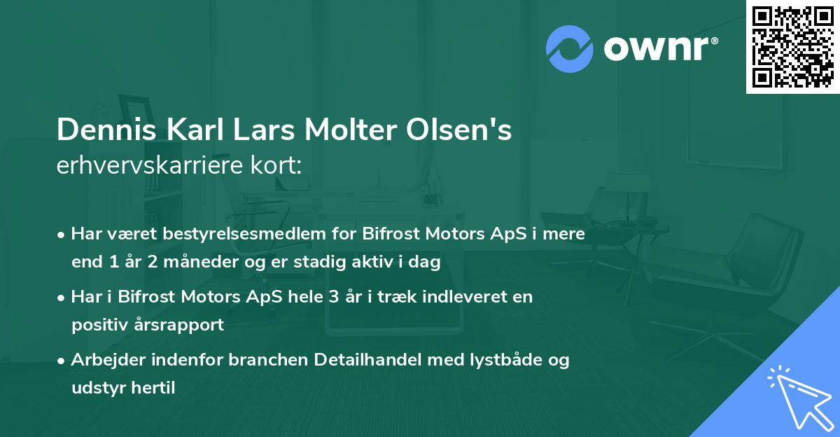 Dennis Karl Lars Molter Olsen's erhvervskarriere kort