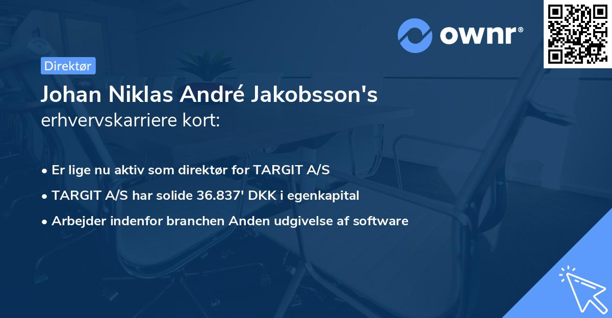 Johan Niklas André Jakobsson's erhvervskarriere kort