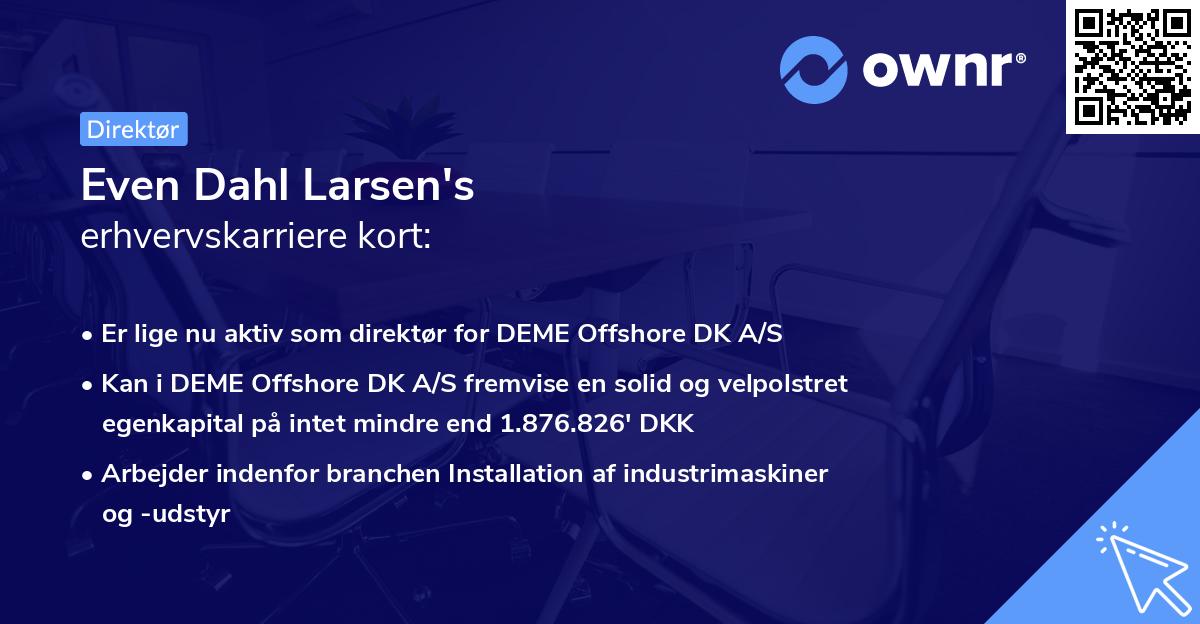 Even Dahl Larsen's erhvervskarriere kort