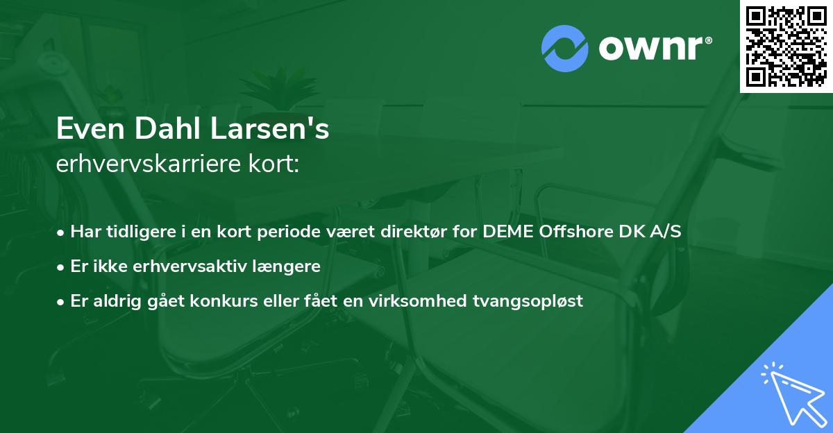 Even Dahl Larsen's erhvervskarriere kort