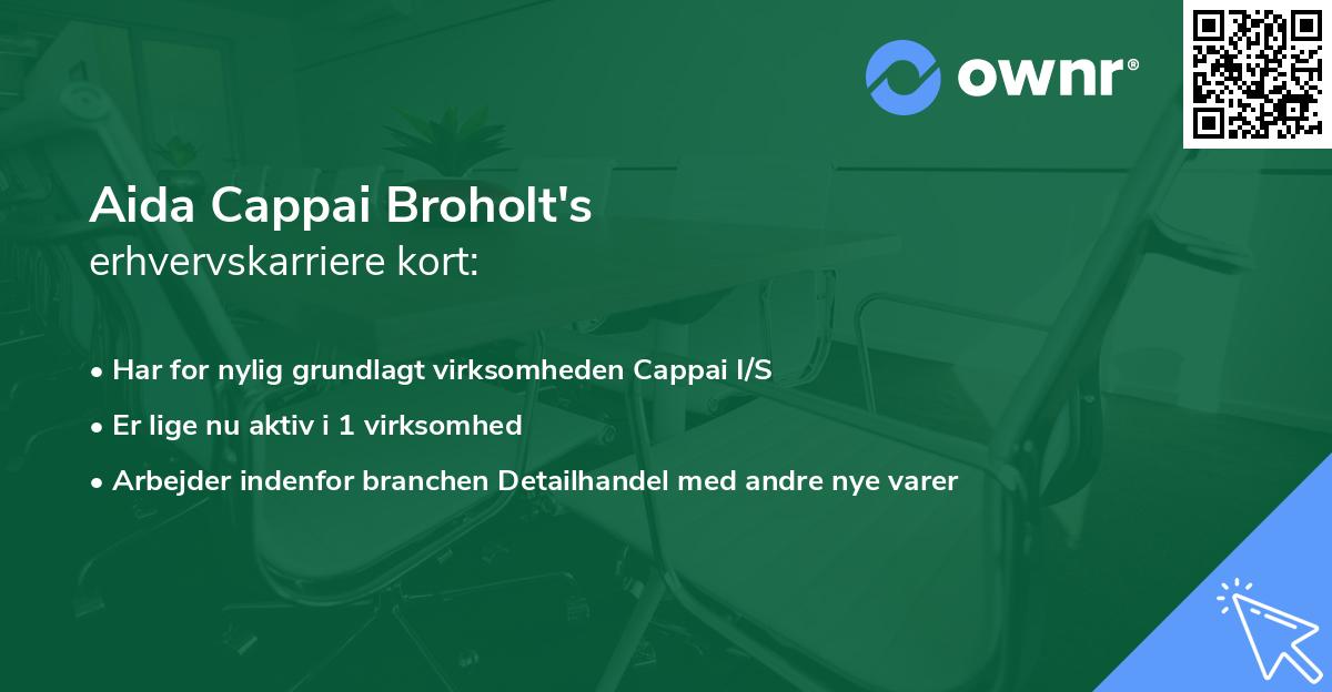 Aida Cappai Broholt's erhvervskarriere kort