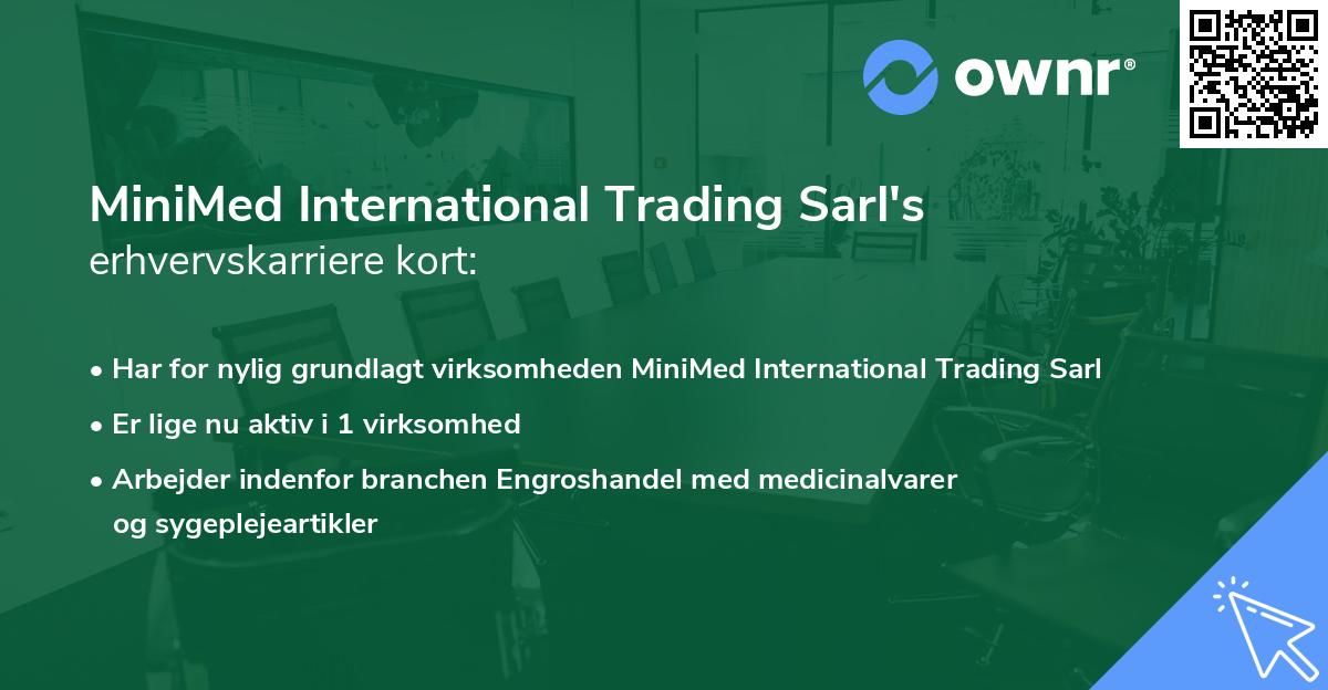 MiniMed International Trading Sarl's erhvervskarriere kort