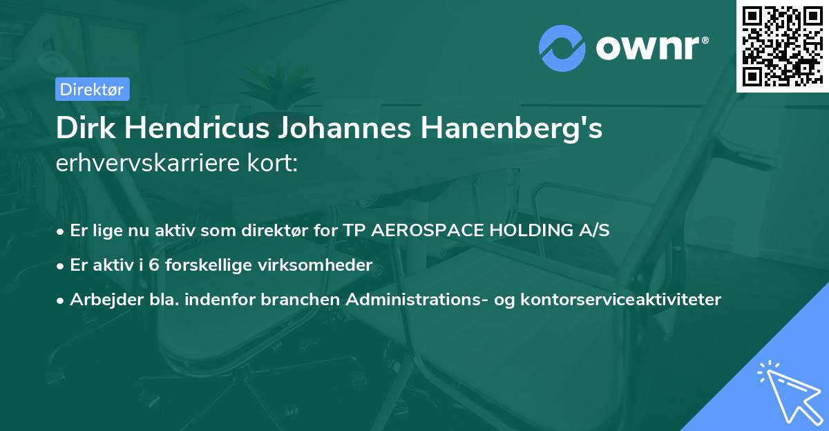 Dirk Hendricus Johannes Hanenberg's erhvervskarriere kort
