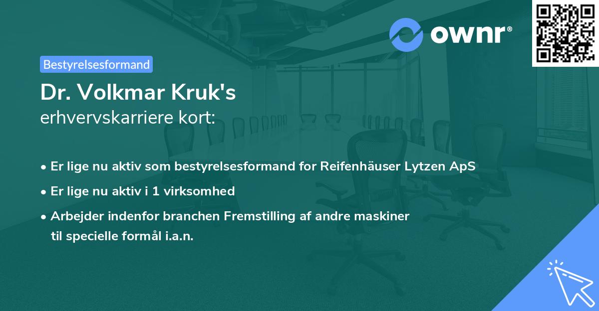 Dr. Volkmar Kruk's erhvervskarriere kort