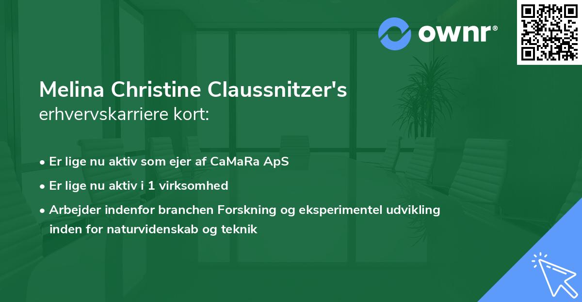 Melina Christine Claussnitzer's erhvervskarriere kort