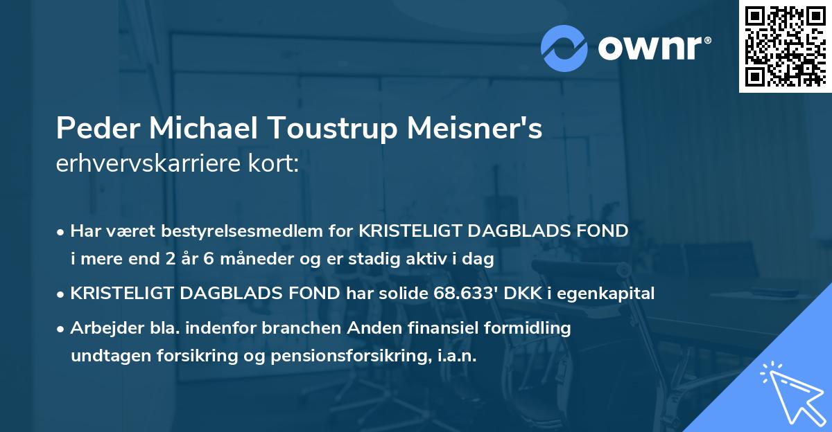 Peder Michael Toustrup Meisner's erhvervskarriere kort