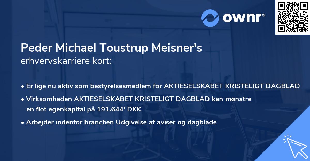 Peder Michael Toustrup Meisner's erhvervskarriere kort