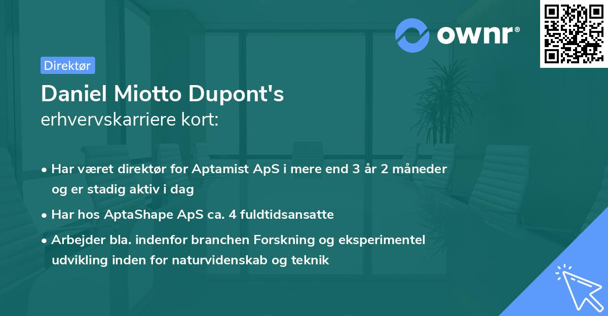Daniel Miotto Dupont's erhvervskarriere kort