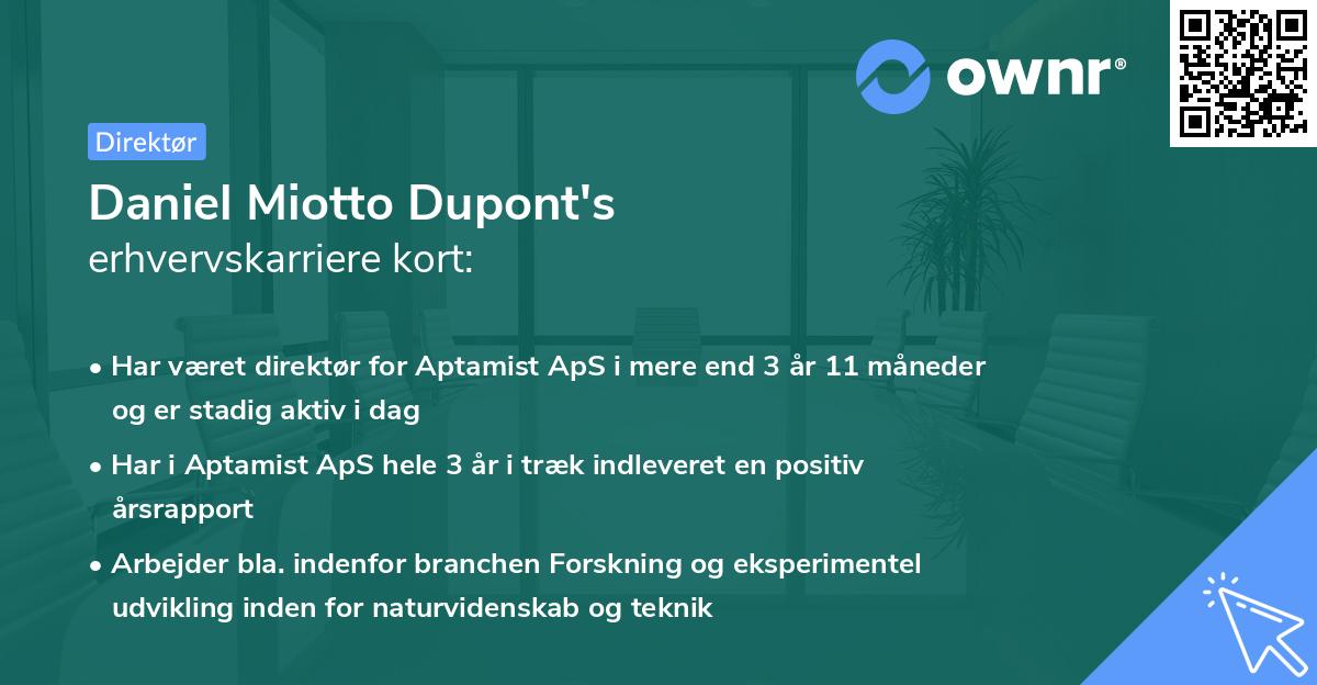 Daniel Miotto Dupont's erhvervskarriere kort