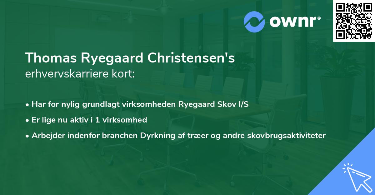 Thomas Ryegaard Christensen's erhvervskarriere kort