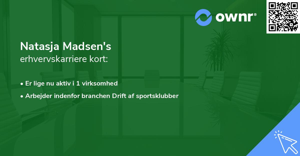 Natasja Madsen's erhvervskarriere kort