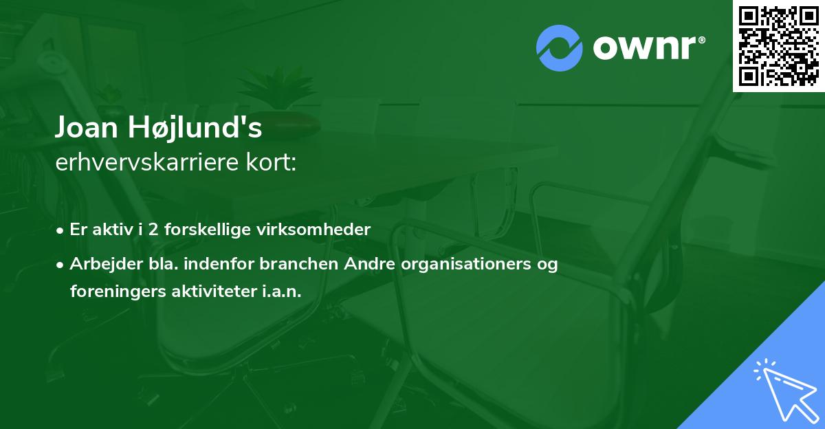 Joan Højlund's erhvervskarriere kort