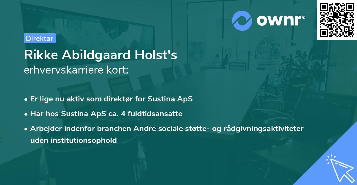 Rikke Abildgaard Holst's erhvervskarriere kort