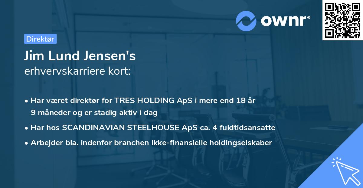 Jim Lund Jensen's erhvervskarriere kort