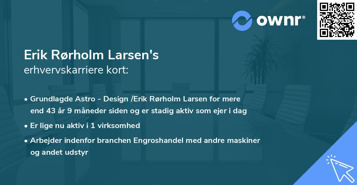 Erik Rørholm Larsen's erhvervskarriere kort