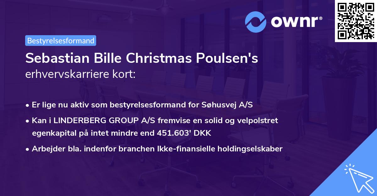 Sebastian Bille Christmas Poulsen's erhvervskarriere kort