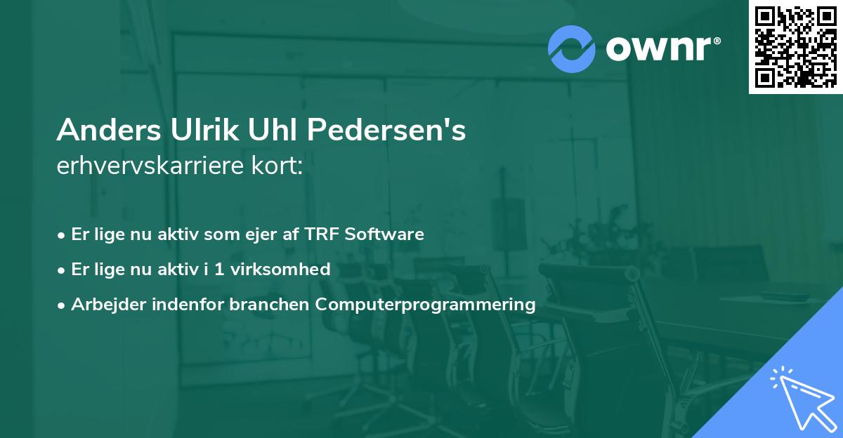 Anders Ulrik Uhl Pedersen's erhvervskarriere kort
