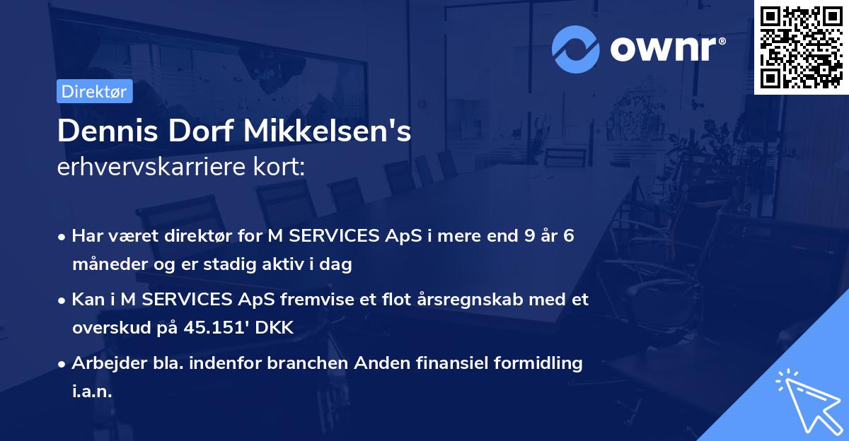 Dennis Dorf Mikkelsen's erhvervskarriere kort
