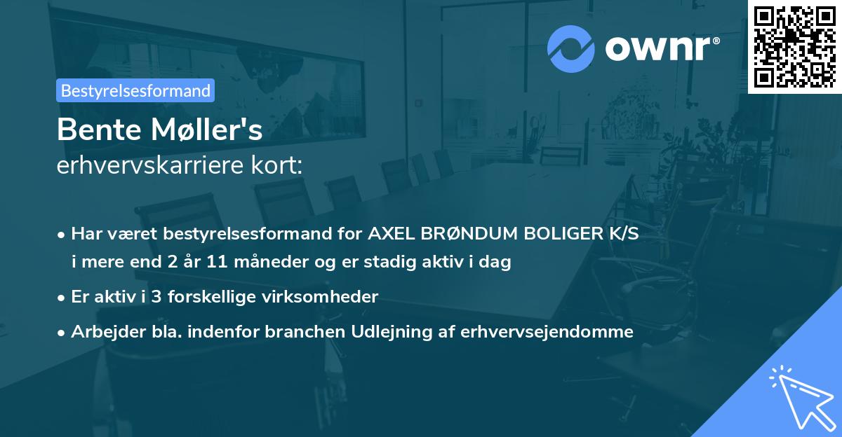 Bente Møller's erhvervskarriere kort