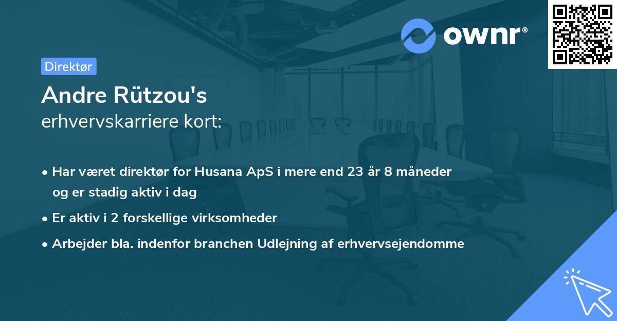 Andre Rützou's erhvervskarriere kort